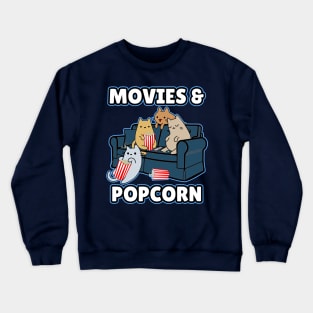 Cats popcorn popper and movies Crewneck Sweatshirt